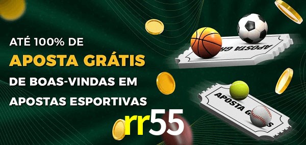 rr55 Ate 100% de Aposta Gratis